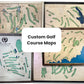 Examples of various golf course maps with the words "Custom Golf Course Maps" written over them.