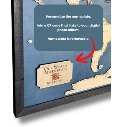 The nameplate on the world travel map with the option to add a QR code with your digital photo album. 